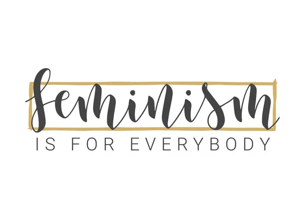 Vector Stock Illustration Lettering Feminism Everybody Inglés Plantilla Para Tarjeta — Vector de stock