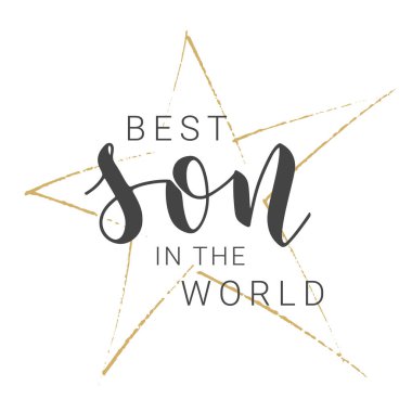 Vektör İllüstrasyonu. Dünyanın en iyi oğlunun el yazısıyla yazılmış mektubu. Banner Şablonu, Tebrik Kartı, Kartpostal, Davetiye, Parti, Poster, Yazdırma veya Web Ürünleri. Beyaz Arkaplanda İzole Nesneler.