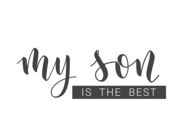 Vektör İllüstrasyonu. Oğlumun el yazısıyla yazılmış mektubu en iyisidir. Banner Şablonu, Tebrik Kartı, Kartpostal, Davetiye, Parti, Poster, Yazdırma veya Web Ürünleri. Beyaz Arkaplanda İzole Nesneler.