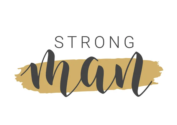 Vector Stock Illustration Lettering Strong Man Inglés Plantilla Para Tarjeta — Vector de stock