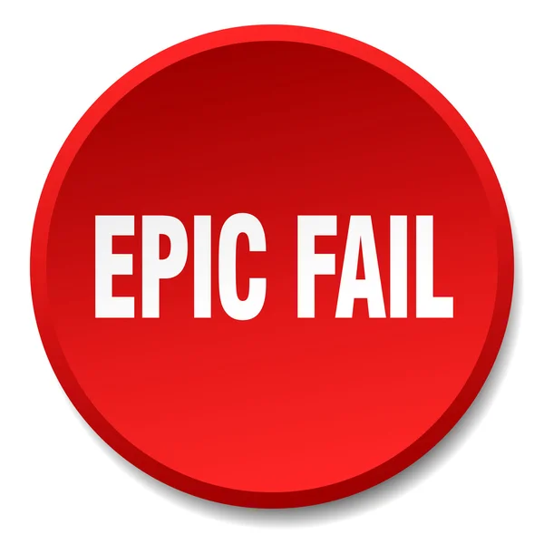 Epic fail red round flat isolated push button — Stock Vector