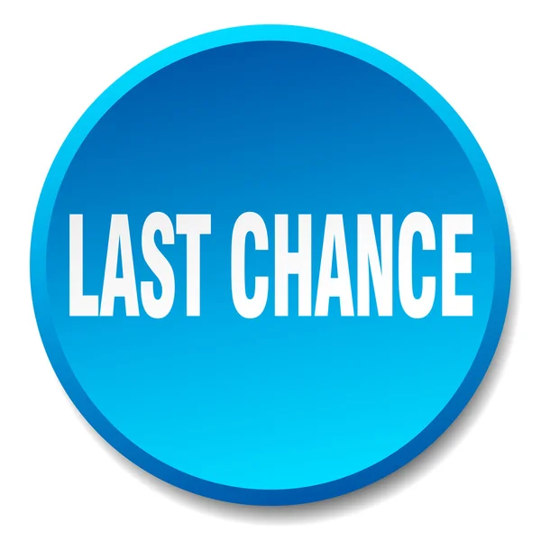 Last chance blue round flat isolated push button — Stock Vector