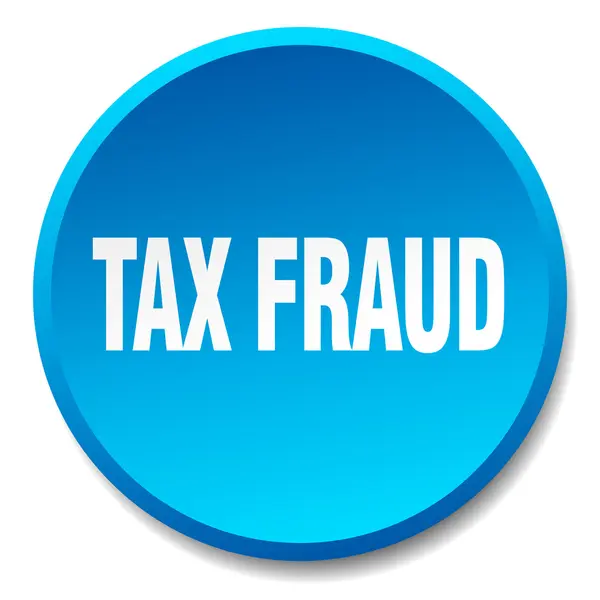 Blauwe ronde platte geïsoleerde drukknop belastingfraude — Stockvector