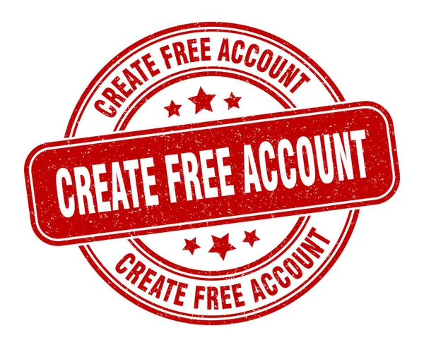 Создать Бесплатный Штамп Счета Создать Бесплатную Учетную Запись Круглый Гранж — стоковый вектор
