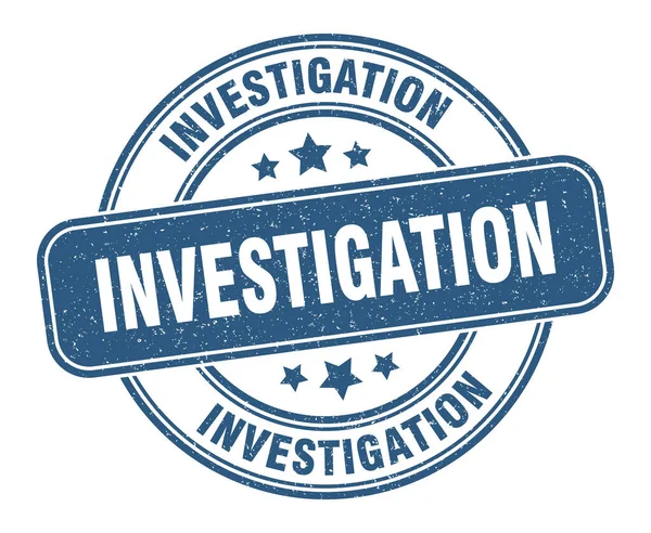 Investigation Stamp Investigation Sign Grunge Label — Stock Vector