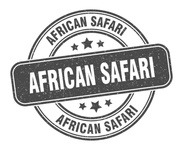 Timbro Safari Africano Segno Safari Africano Etichetta Grunge Rotonda — Vettoriale Stock