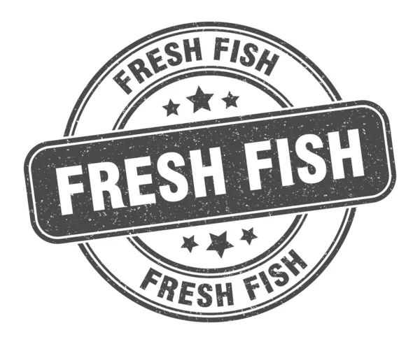 Fresh Fish Stamp Fresh Fish Sign Grunge Label — Stock Vector