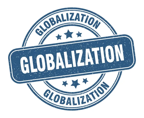 Timbro Globalizzazione Segno Della Globalizzazione Etichetta Grunge Rotonda — Vettoriale Stock