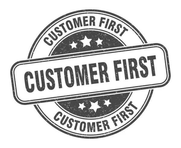 Customer First Stamp Customer First Sign Grunge Label — Stock Vector