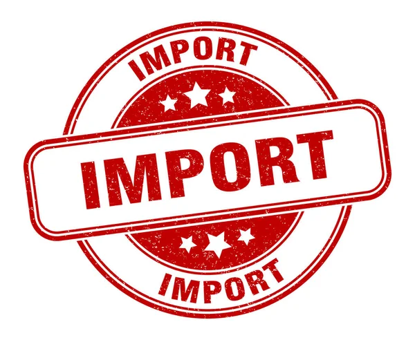 Znaczek Importowy Znak Importu Okrągła Etykieta Grunge — Wektor stockowy