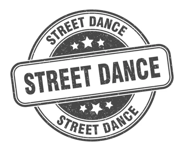 Pouliční Taneční Známka Pouliční Taneční Značka Kulatý Popisek Grunge — Stockový vektor