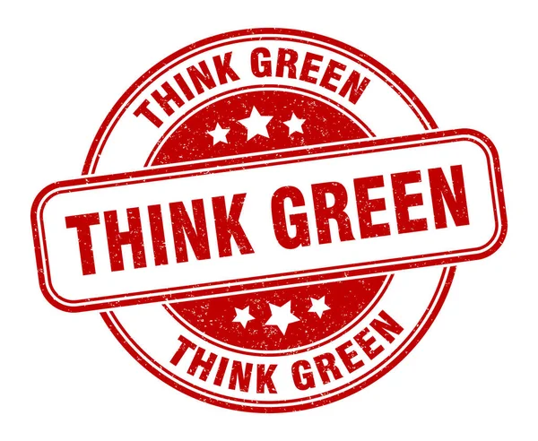 Pensa Selo Verde Pensa Sinal Verde Etiqueta Grunge Redonda — Vetor de Stock