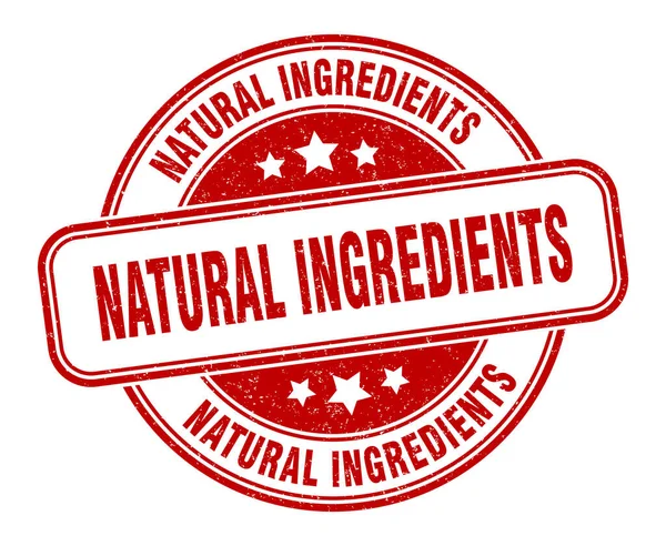 Naturliga Ingredienser Stämpel Naturliga Ingredienser Tecken Runda Grunge Etikett — Stock vektor