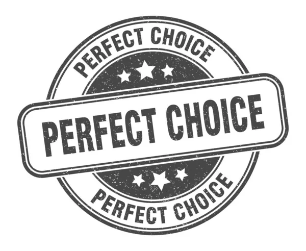 Идеальная Марка Выбора Идеальный Знак Выбора Круглый Гранж Лейбл — стоковый вектор