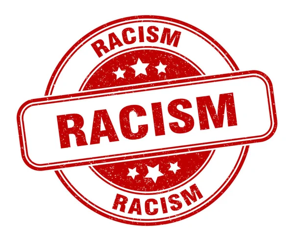 Irkçılık Damgası Irkçılık Işareti Yuvarlak Grunge Etiketi — Stok Vektör