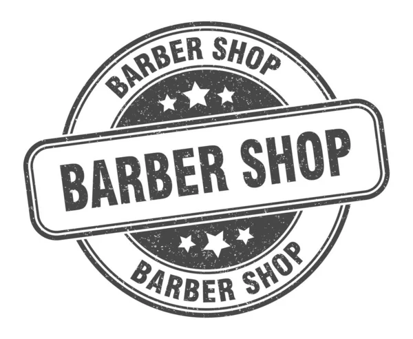 Barber Shop Stamp Barber Shop Sign Grunge Label — Stock Vector