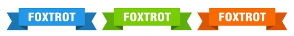 Foxtrot丝带 Foxtrot隔离纸幅 — 图库矢量图片