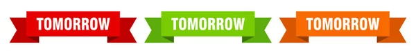 Tomorrow Ribbon Tomorrow Isolated Paper Banner Sign — Stock Vector
