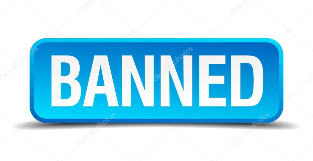 banned blue 3d realistic square isolated button