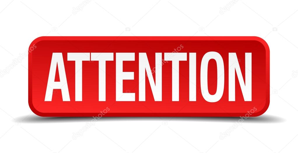 Attention red three-dimensional square button isolated on white background