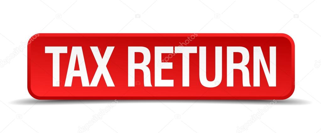 Tax return red 3d square button isolated on white