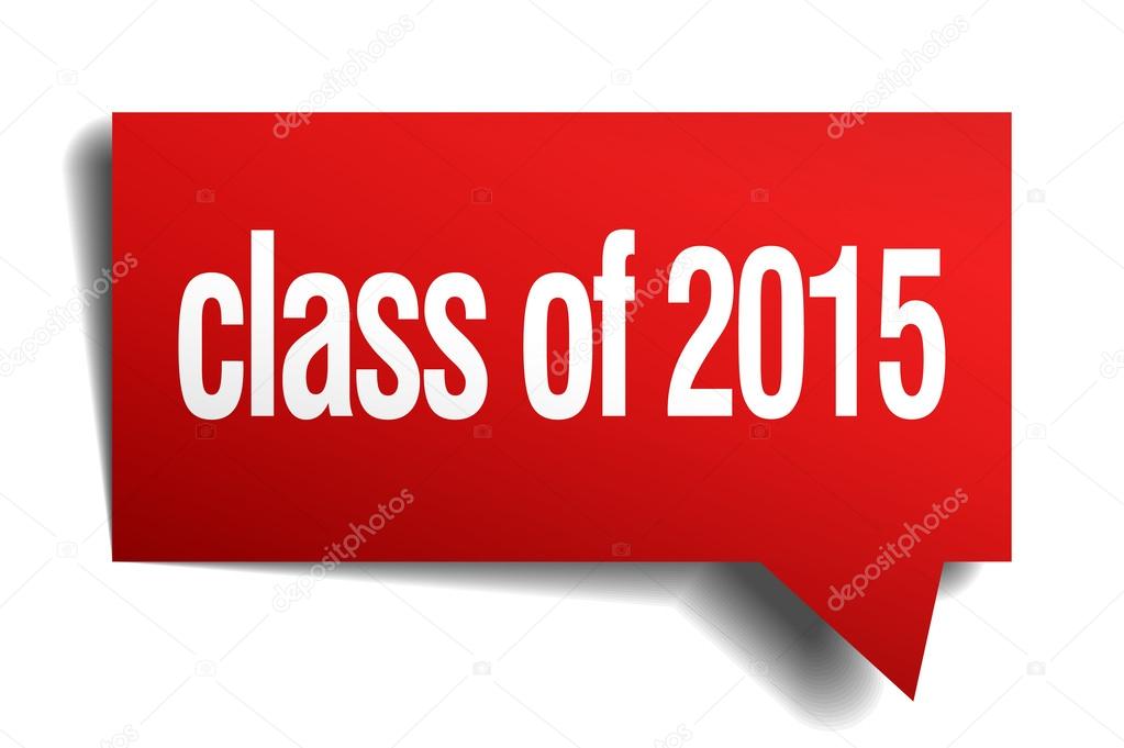 class of 2015 red 3d realistic paper speech bubble