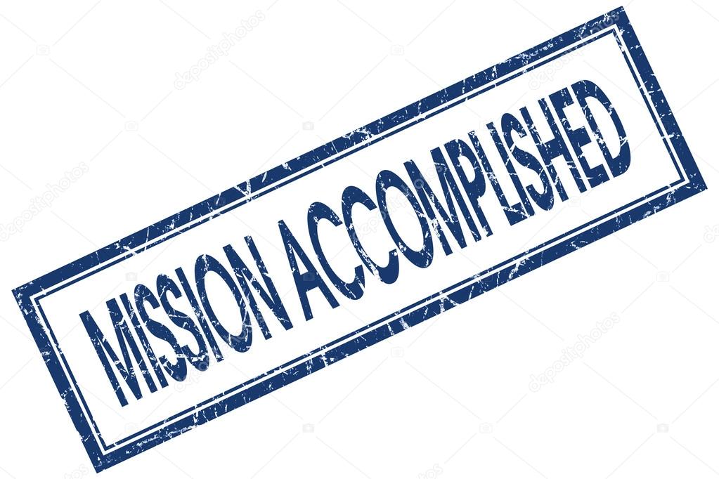Mission accomplished blue square stamp isolated on white background