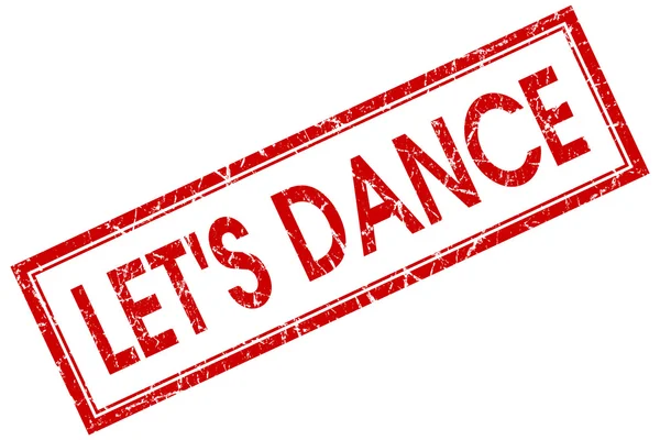 Lets dance red square stamp isolated on white background — Stock Photo, Image