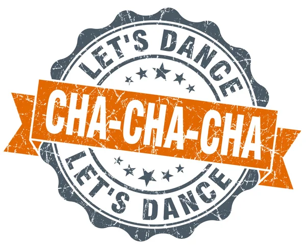 Cha-cha-cha vintage orange seal isolated on white — Stock Photo, Image