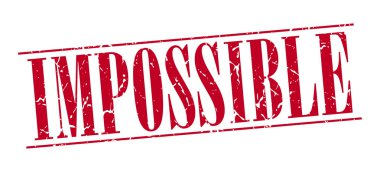 impossible red grunge vintage stamp isolated on white background