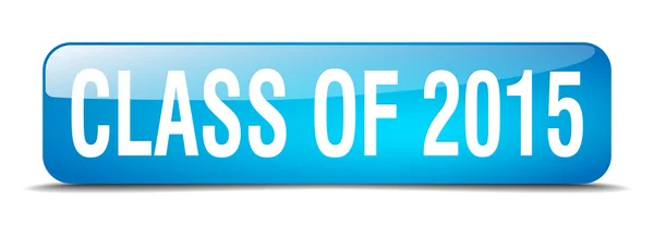 Class of 2015 blue square 3d realistic isolated web button — 图库矢量图片