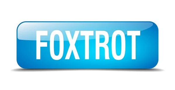 Foxtrot blue square 3d realistic isolated web button — Stock vektor