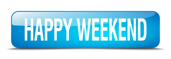 Glückliches Wochenende blau quadratisch 3d realistisch isoliert Web-Taste — Stockvektor