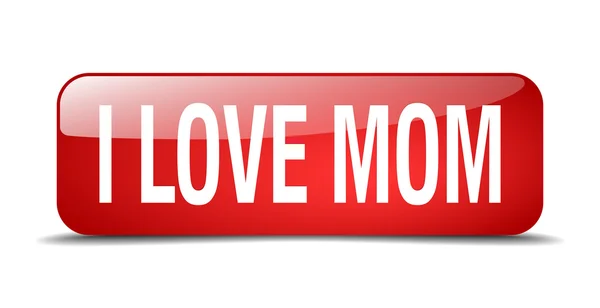 I love mom red square 3d realistic isolated web button — Wektor stockowy