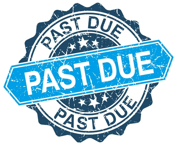 Past due blue round grunge stamp on white — Stock Vector