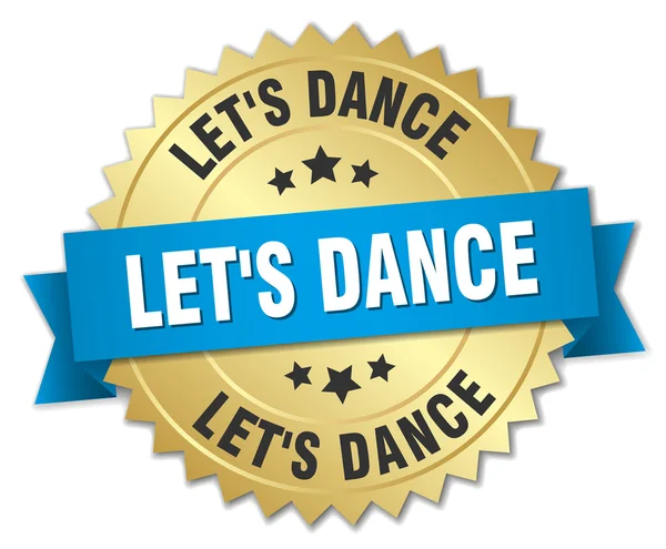 Let 's dance 3d gold badge with blue ribbon — стоковый вектор