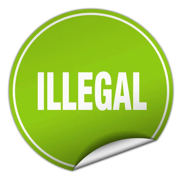 Autocollant vert rond illégal isolé sur blanc — Image vectorielle