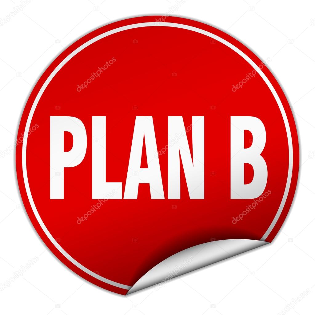 plan b round red sticker isolated on white