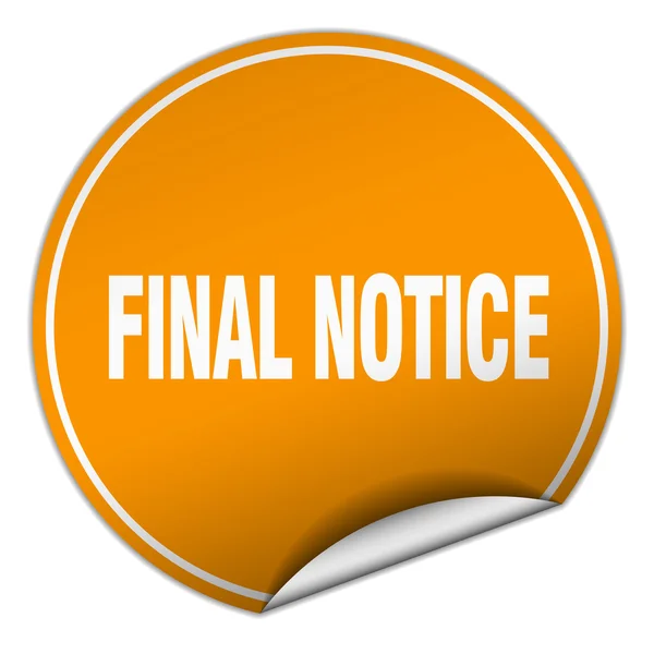 Final notice round orange sticker isolated on white — Stock Vector