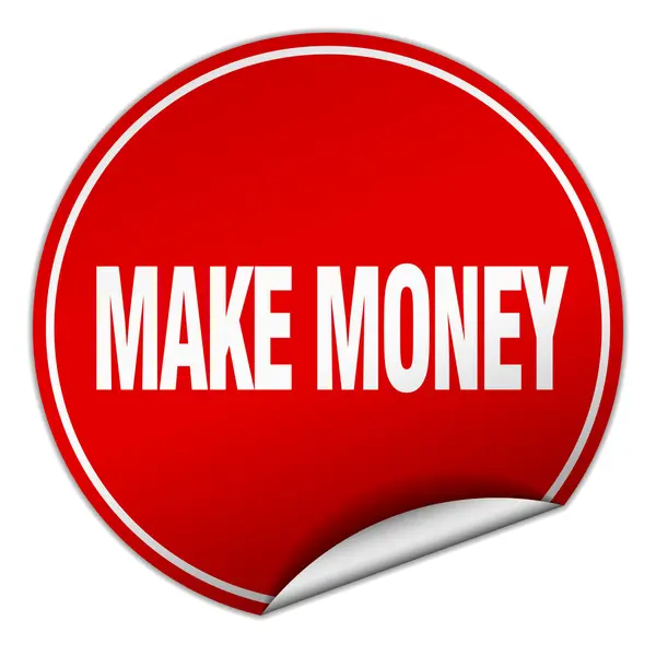 Make money round red sticker isolated on white — Stock Vector