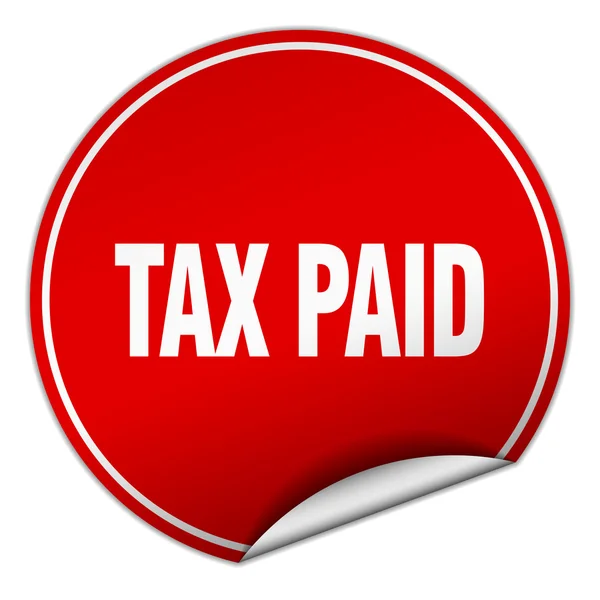 Tax paid round red sticker isolated on white — Stock Vector