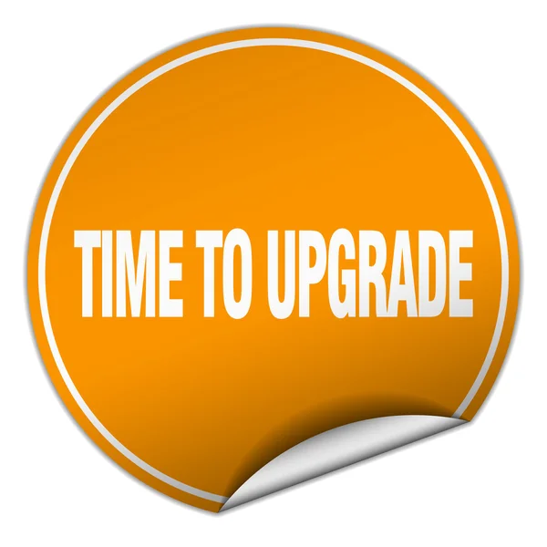 Time to upgrade round orange sticker isolated on white — Stock Vector