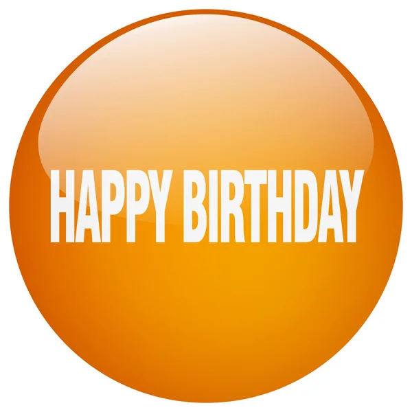 Happy birthday orange round gel isolated push button — Stock Vector