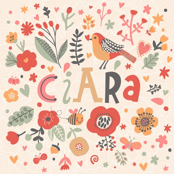 Heldere floral kaart met naam Ciara — Stockvector