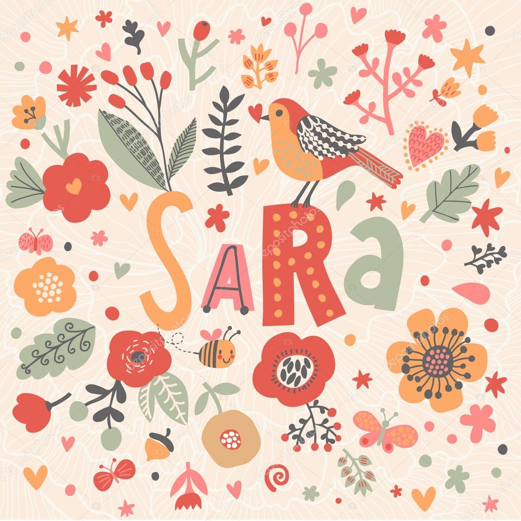 Beautiful Floral Card With Name Sara Vector Image By C Smilewithjul Vector Stock Beautiful Floral Card With Name Sara Vector Image By C Smilewithjul Vector Stock