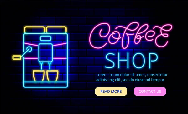Koffie Winkel Neon Banner Een Heldere Flyer Espresso Koffiezetapparaat Neon — Stockvector