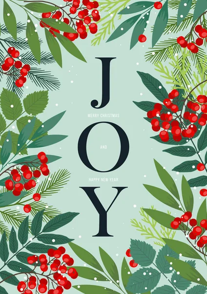 Праздничная рама с иллюстрацией JOY Vector с ягодами рябины и рябины, еловой и сосновой ветвями, зимними листьями и растениями. Рождество и поздравительная новогодняя открытка — стоковый вектор