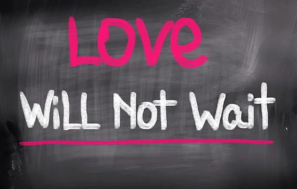 Love Will Not Wait Concept — Stock Photo, Image