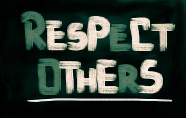 Başkalarına saygı kavramı