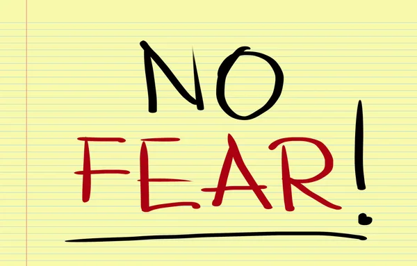 No Fear Concept — Stock Photo, Image